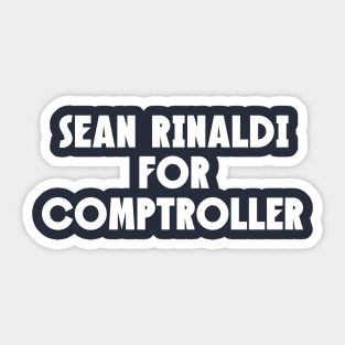 Sean Rinaldi For Comptroller / YAS SEAN! (Back Print) Sticker